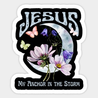 Jesus Christ My Anchor in the Storm Vintage Boho Retro Christian Faith Jesus Inspirational Grace Sticker